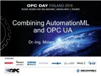 Combining Automationml and OPC UA