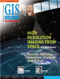 High Resolution Imaging from Space A.S