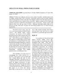 Small Predator Impacts on Deer