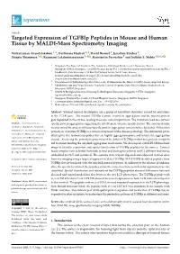 Targeted Expression of Tgfbip Peptides in Mouse and Human Tissue by MALDI-Mass Spectrometry Imaging