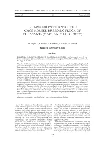 Behaviour Patterns of the Cage-Housed Breeding Flock of Pheasants (Phasianus Colchicus)
