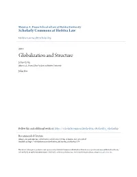 Globalization and Structure Julian G