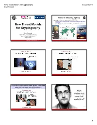 New Threat Models for Cryptography 3 August 2016 Bart Preneel