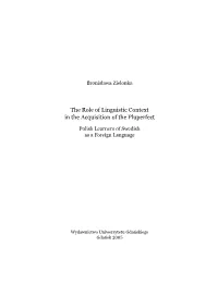The Role of Linguistic Context in the Acquisition of the Pluperfect