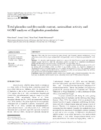 Total Phenolics and Flavonoids Content, Antioxidant Activity and GC/MS Analyses of Euphorbia Grandialata