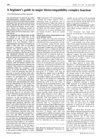 A Beginner's Guide to Major Histocompatibility Complex Function