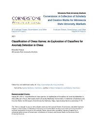 Classification of Chess Games: an Exploration of Classifiers for Anomaly Detection in Chess
