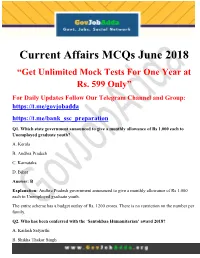 Current Affairs Mcqs June 2018 ―Get Unlimited Mock Tests for One Year at Rs