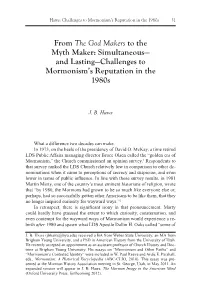 From the God Makers to the Myth Maker: Simultaneous— and Lasting—Challenges to Mormonism’S Reputation in the 1980S