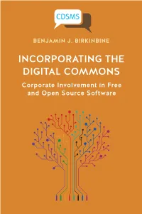 Incorporating the Digital Commons:Corporate Involvement in Free and Open Source Software