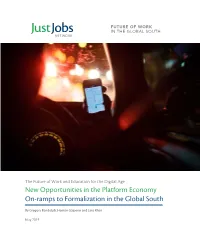 New Opportunities in the Platform Economy On-Ramps to Formalization in the Global South