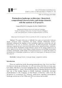 Postmodern Landscape Architecture: Theoretical, Compositional Characteristics and Design Elements with the Analysis of 25 Projects