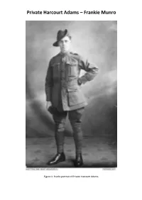 Private Harcourt Adams – Frankie Munro
