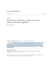 The Need to Codify Roe V. Wade: a Case for National Abortion Legislation, 45 J