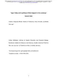 Type I Fatty Acid Synthase (FAS) Trapped in the Octanoyl