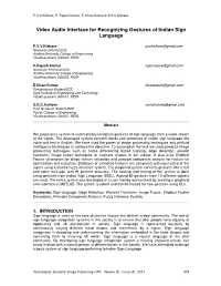 Video Audio Interface for Recognizing Gestures of Indian Sign Language