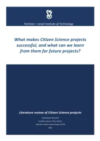 What Makes Citizen Science Projects Successful, and What Can We Learn from Them for Future Projects?