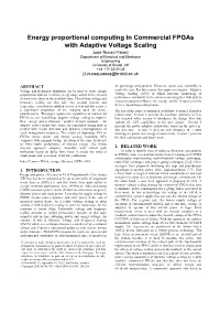 Energy Proportional Computing in Commercial Fpgas with Adaptive
