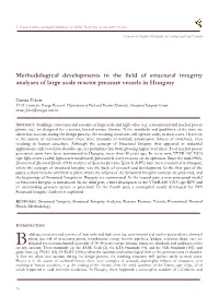Methodological Developments in the Field of Structural Integrity Analyses of Large Scale Reactor Pressure Vessels in Hungary