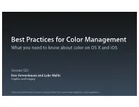 Best Practices for Color Management What You Need to Know About Color on OS X and Ios