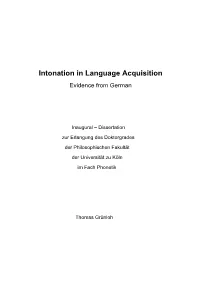 Intonation in Language Acquisition Evidence from German