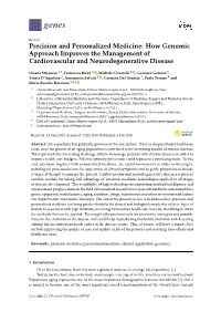 Precision and Personalized Medicine: How Genomic Approach Improves the Management of Cardiovascular and Neurodegenerative Disease