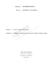 Primary Decomposition Theorem for Finite Abelian Groups
