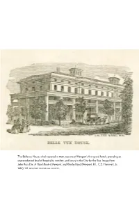 The Bellevue House, Which Opened in 1828, Was One of Newport's First