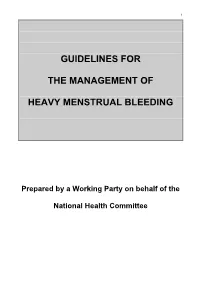 Guidelines for the Management of Heavy Menstrual Bleeding