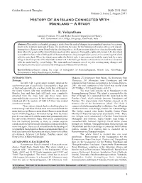 History of an Island Connected with Mainland – a Study R. Velayutham