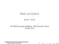 Media and Gridlock