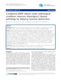 Conditional BDNF Release Under Pathological Conditions Improves
