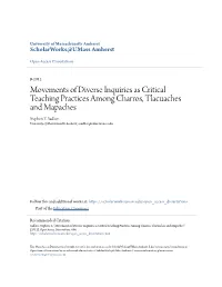 Movements of Diverse Inquiries As Critical Teaching Practices Among Charros, Tlacuaches and Mapaches Stephen T