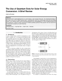 The Use of Quantum Dots for Solar Energy Conversion: a Brief Review