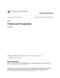 TP Matrices and TP Completability