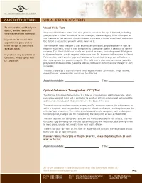 Visual Field & Otc Tests Care Instructions