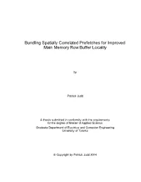 Bundling Spatially Correlated Prefetches for Improved Main Memory Row Buffer Locality
