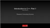 Introduction to C++: Part 1 Tutorial Version 0.6