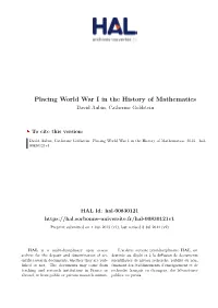Placing World War I in the History of Mathematics David Aubin, Catherine Goldstein