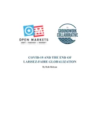 Covid-19 and the End of Laissez-Faire Globalization