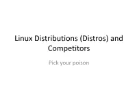 Linux Distributions (Distros) and Competitors