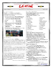 Newsletter Volume 1 Number 3 “Recognize Or Be Brutalized” April 9, 1999