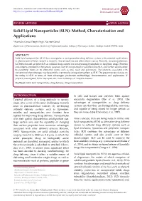 Solid Lipid Nanoparticles (SLN): Method, Characterization and Applications