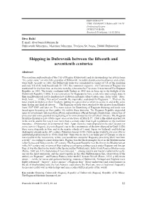 Shipping in Dubrovnik Between the Fifteenth and Seventienth Centuries
