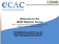 The MSW Webinar Series Part II: Overview and Practical Implementation of Organics Waste Treatment Options