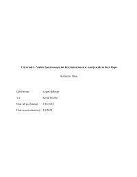 Ultraviolet – Visible Spectroscopy for Determination of Α- and Β-Acids in Beer Hops Katharine Chau Lab Partner: Logan Bi