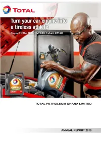 ANNUAL REPORT 2019 Total-Ghana.Com ABOUT US