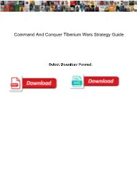 Command and Conquer Tiberium Wars Strategy Guide