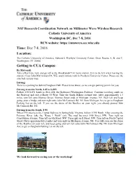 Dec 7-8, 2016 Location: Getting to CUA
