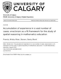 Enactivism As a Fit Framework for the Study of Spatial Reasoning in Mathematics Education